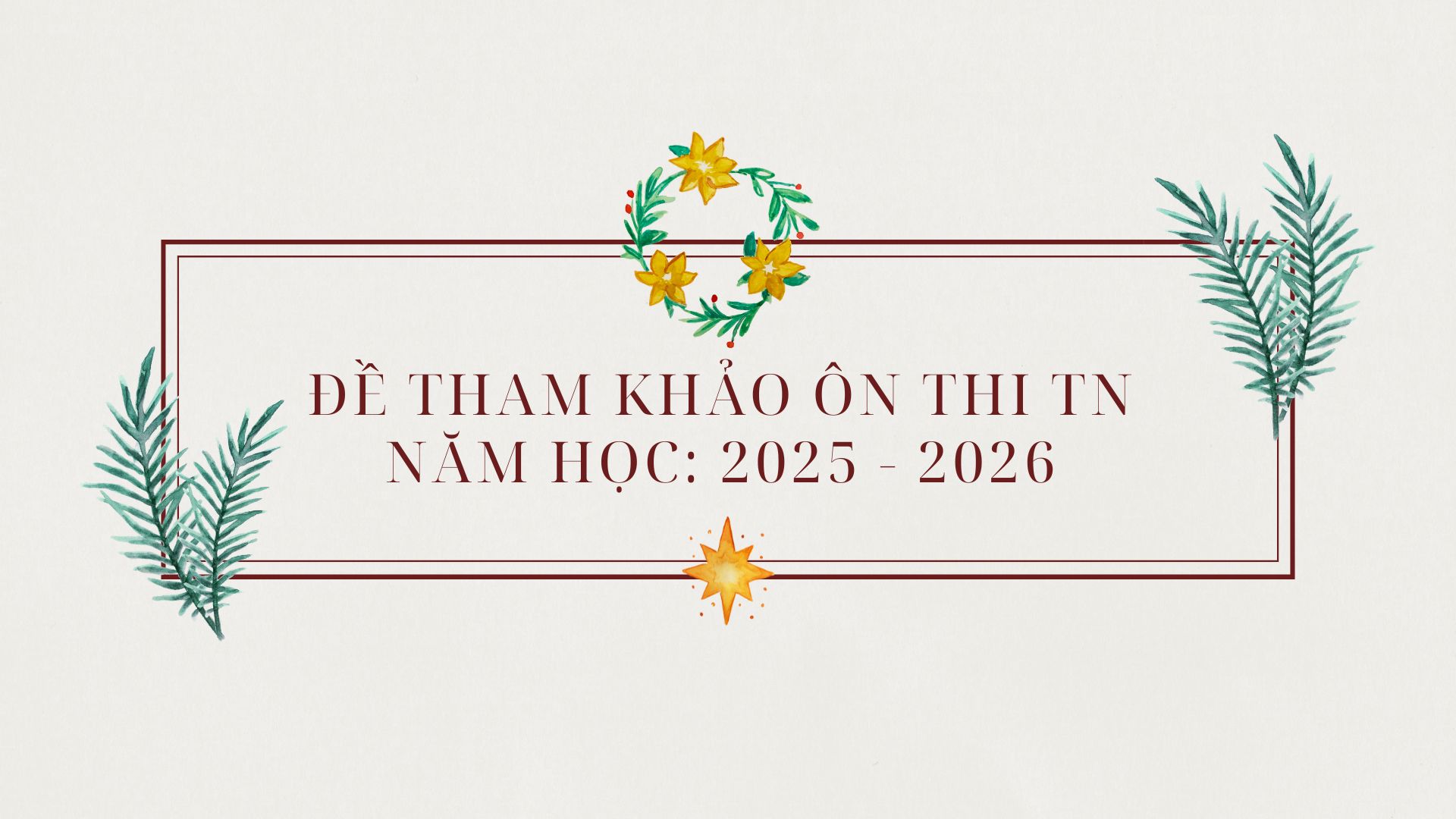 Đề tham khảo ôn thi tốt nghiệp